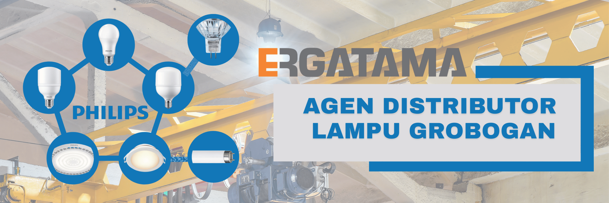 AGEN DISTRIBUTOR PHILIPS GROBOGAN