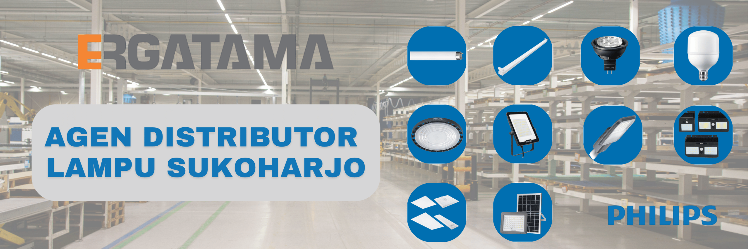 AGEN DISTRIBUTOR PHILIPS SUKOHARJO