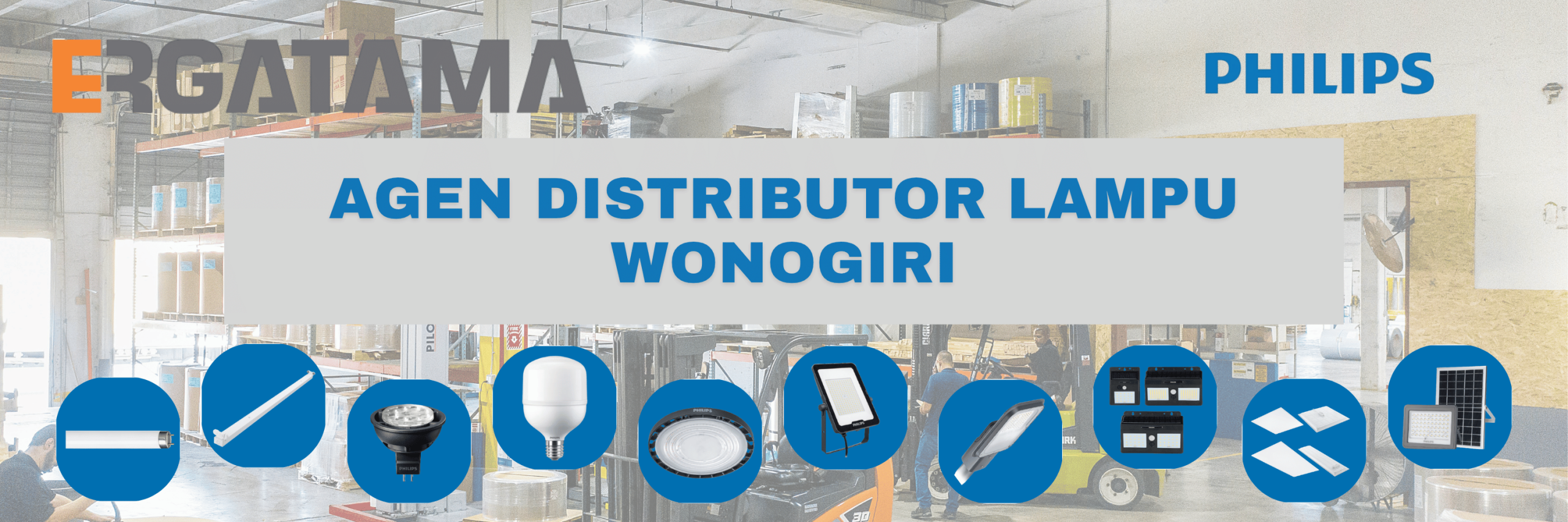 AGEN DISTRIBUTOR PHILIPS WONOGIRI